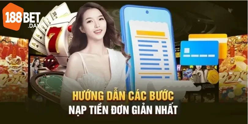 Hướng dẫn chuyển tiền online khi nạp tiền 188bet